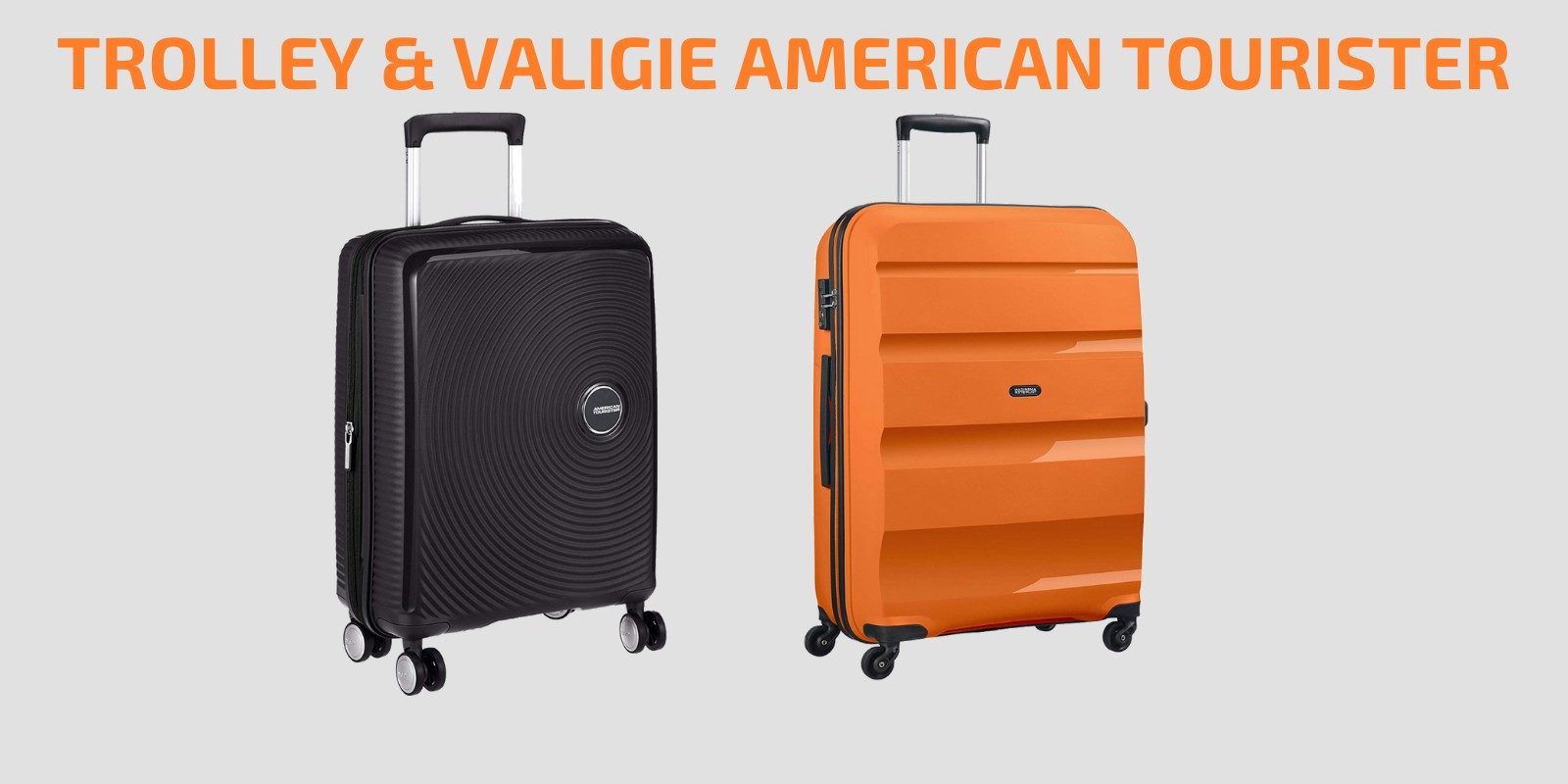 Migliori Valigie Trolley American Tourister