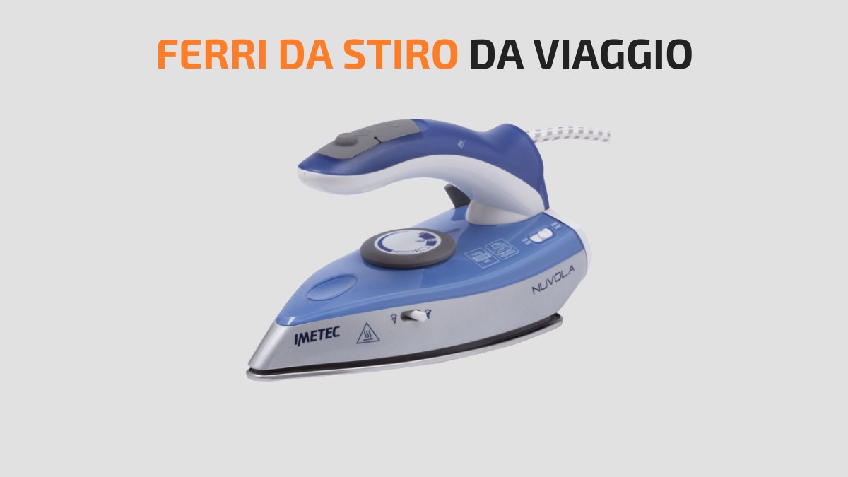 Ferri da stiro da viaggio